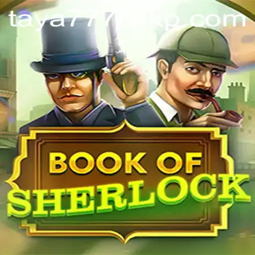 Unpacking the Excitement of BookOfSherlock: A Thrilling Gameplay Experience