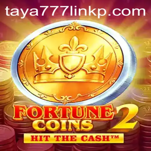 Exploring the Allure of FortuneCoins2 and Decoding the Taya777 Link