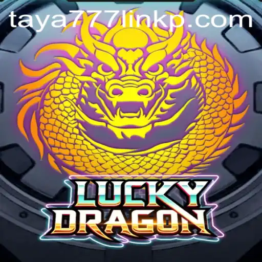 Discover the Thrills of LuckyDragon and the Taya777 Link Phenomenon