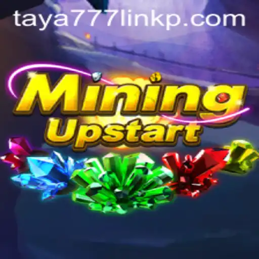 Discovering the World of MiningUpstart: The Gaming Sensation with taya777 link