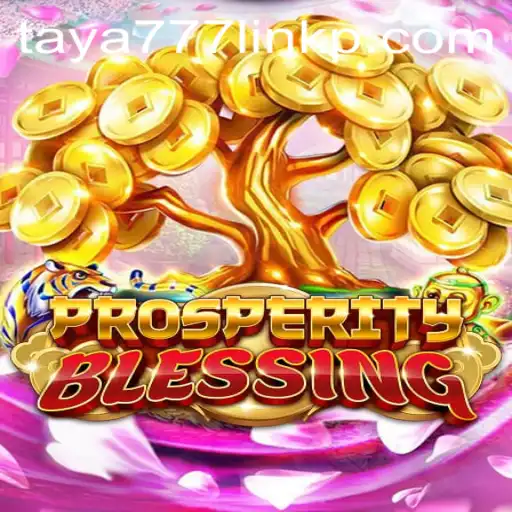 Explore the Enchanting World of ProsperityBlessing and Unveil the Secrets of the Taya777 Link