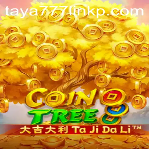 Exploring the Thrilling World of CoinTree and the Rise of Taya777 Link