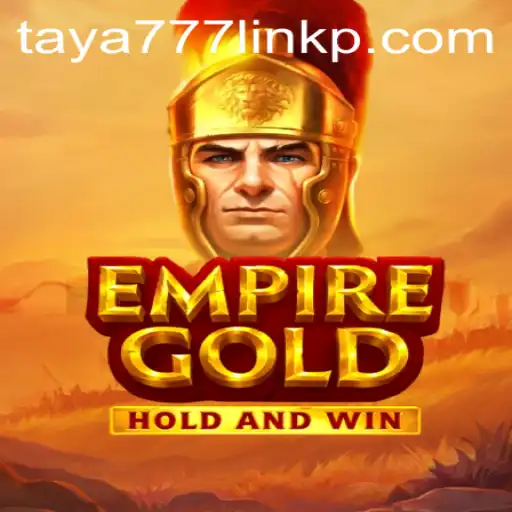 Discover the Kingdom of Adventure: Exploring EmpireGold and the Taya777 Link