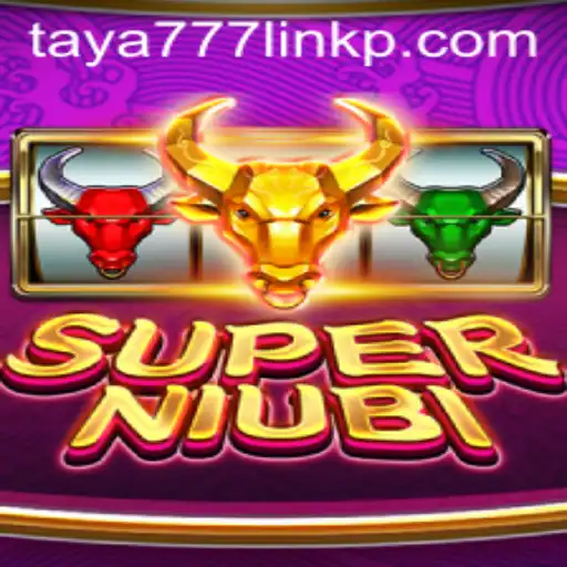 Exploring the Exciting World of SuperNiubi and the taya777 Link